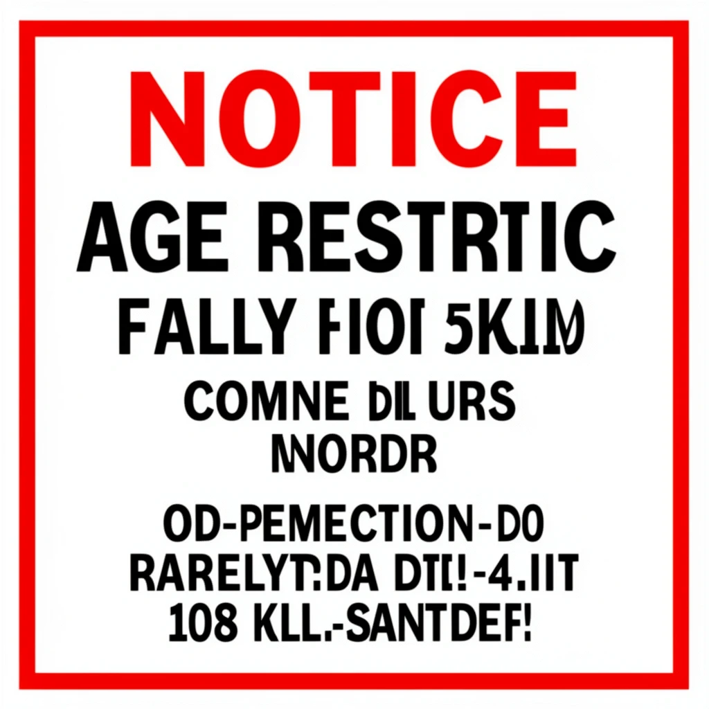 Age restriction notice